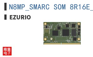 N8MP_SMARC_SOM_8R16E_I