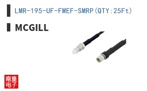 LMR-195-UF-FMEF-SMRP(QTY:25Ft)