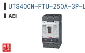 UTS400N-FTU-250A-3P-LL-UL ͼƬ