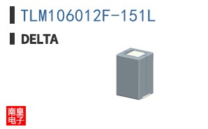 TLM106012F-151L ͼƬ