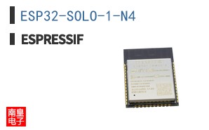 ESP32-SOLO-1-N4 ͼƬ