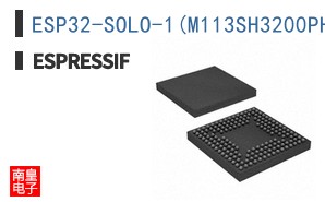 ESP32-SOLO-1(M113SH3200PH3Q0) ͼƬ