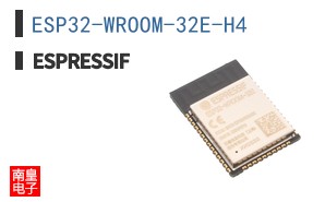ESP32-WROOM-32E-H4 ͼƬ