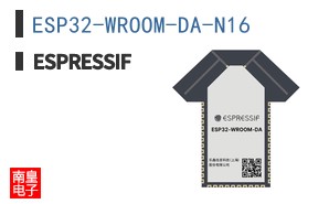 ESP32-WROOM-DA-N16 ͼƬ