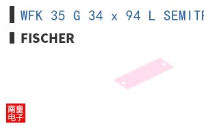 WFK 35 G 34 x 94 L SEMITRANS 2 ͼƬ