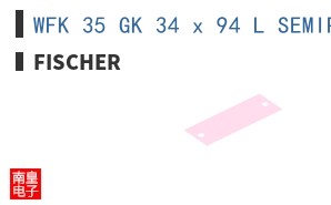 WFK 35 GK 34 x 94 L SEMIPACK 2 ͼƬ