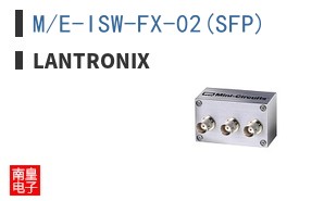 M/E-ISW-FX-02(SFP) ͼƬ