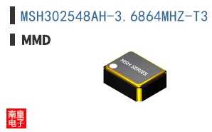 MSH302548AH-3.6864MHZ-T3 ͼƬ