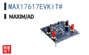 MAX17617EVKIT# ͼƬ