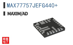 MAX77757JEFG440+ ͼƬ