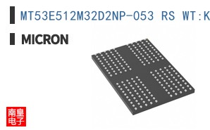 MT53E512M32D2NP-053 RS WT:K TR ͼƬ