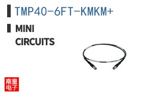 TMP40-6FT-KMKM+ ͼƬ