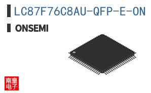 LC87F76C8AU-QFP-E-ON ͼƬ